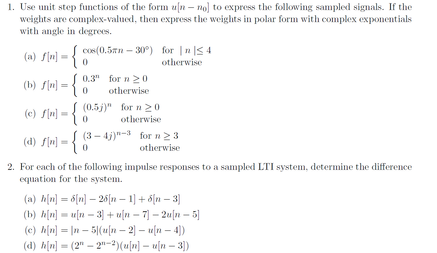 Solved 1. Use unit step functions of the form u[n - no] to | Chegg.com