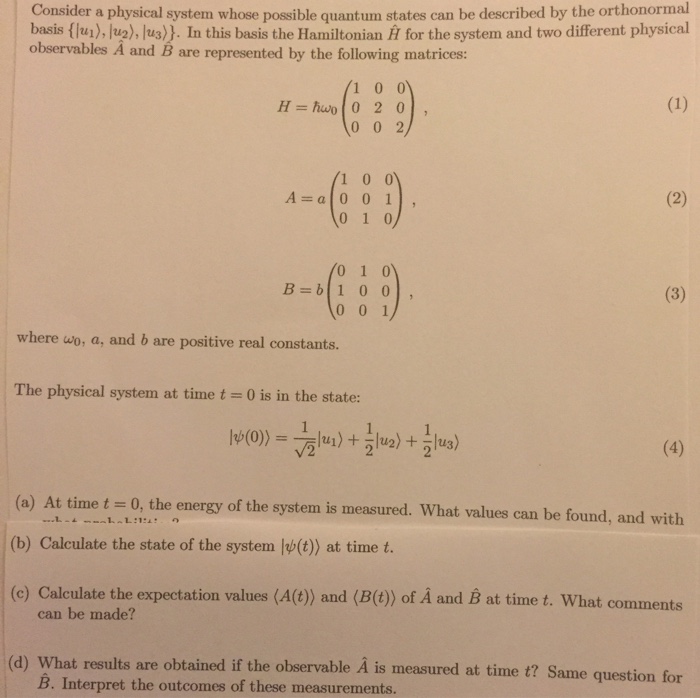 Solved Consider a physical system whose possible quantum | Chegg.com