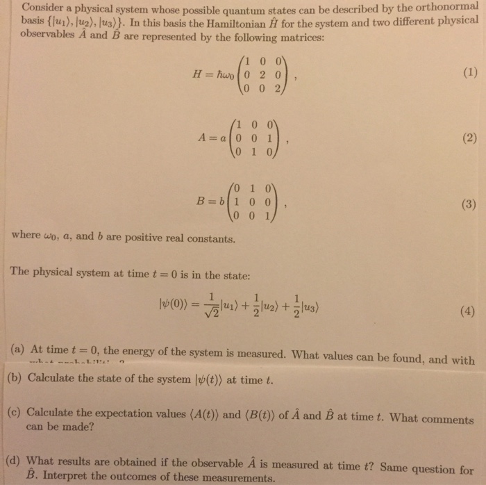 Solved Consider A Physical System Whose Possible Quantum | Chegg.com