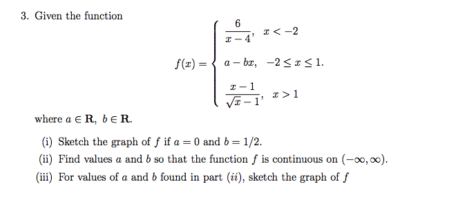 Solved Given The Function Find Values A And B So That The | Chegg.com