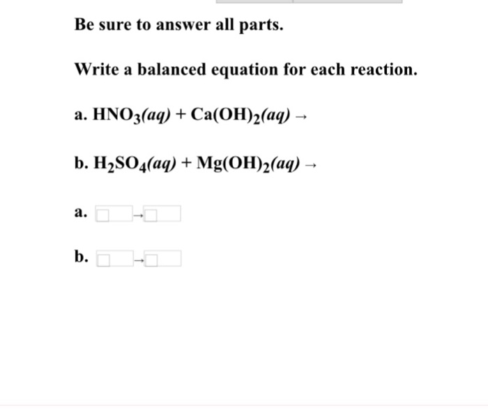 Solved Write a balanced equation for each reaction. a. | Chegg.com