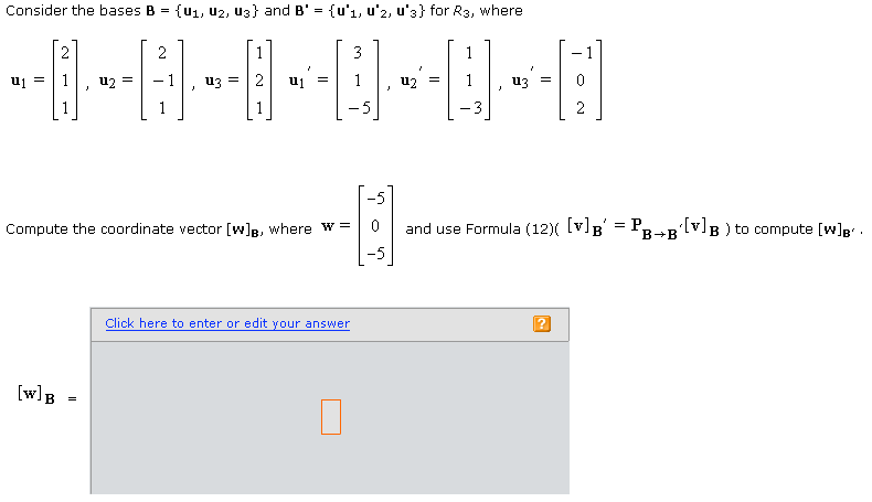 Solved Consider the bases B = {u1, u2, u3} and B' = {u'1, | Chegg.com