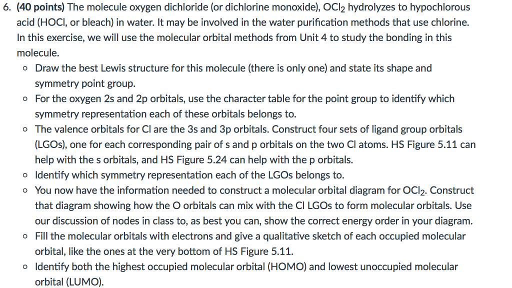 Solved The molecule oxygen dichloride (or dichlorine