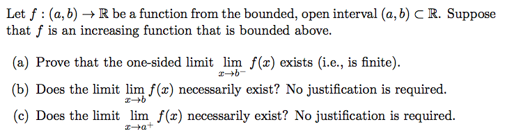 Solved Let F : (a, B) → R Be A Function From The Bounded, | Chegg.com