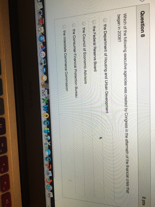 Solved Which Of The Following Executive Agencies Was Created Chegg