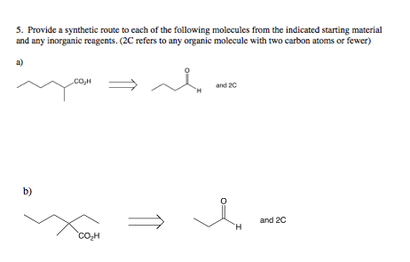 Solved 5. Provide a synthetic route to each of the following | Chegg.com