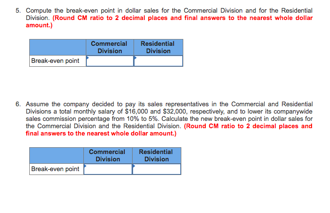 Solved Problem 6-24 Companywide and Segment Break-Even | Chegg.com