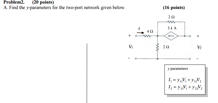 Solved A. Find The Y-parameters For The Two-port Network | Chegg.com