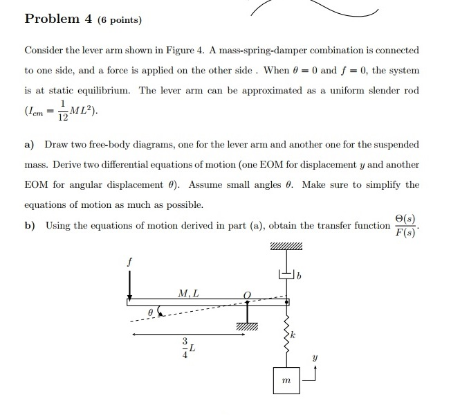 Solved Problem 4 (6 points) Consider the lever arm shown in | Chegg.com