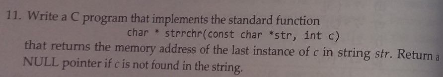 Solved 11. Write a C program that implements the standard | Chegg.com