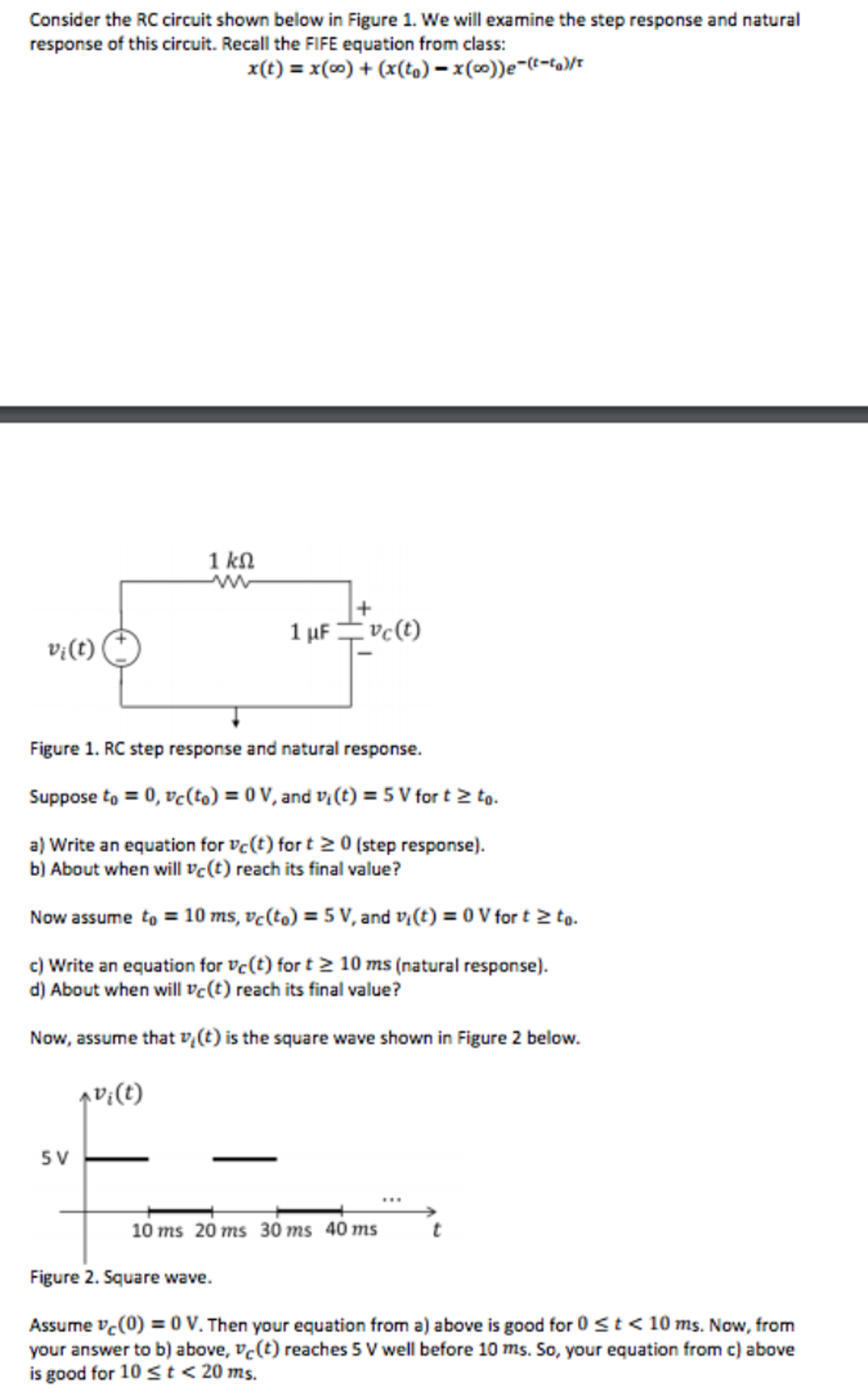 Solved Consider the RC circuit shown below in Figure 1. We | Chegg.com