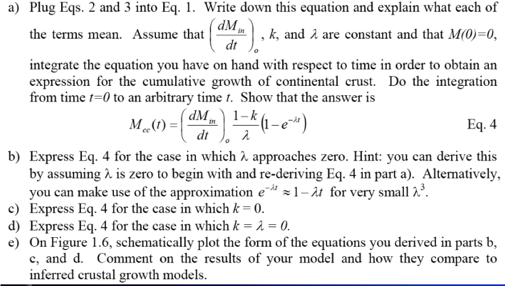 Solved Continental growth. The origin of the continental | Chegg.com