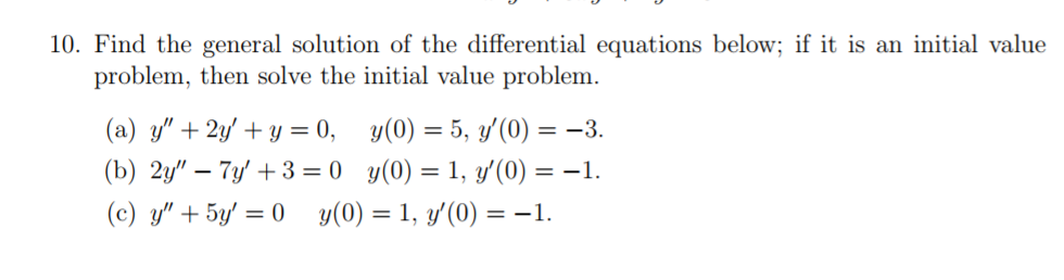 Solved Find the general solution of the differential | Chegg.com