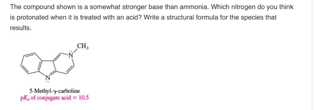 solved-the-compound-shown-is-a-somewhat-stronger-base-than-chegg