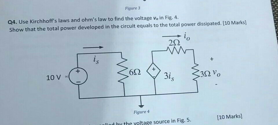 Solved Figure 3 Q4. Use Kirchhoff's laws and ohm's law to | Chegg.com