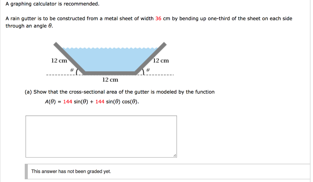 Solved A graphing calculator is A rain gutter