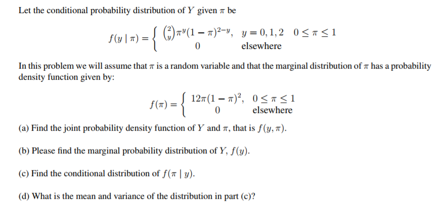 Solved Let the conditional probability distribution of Y | Chegg.com