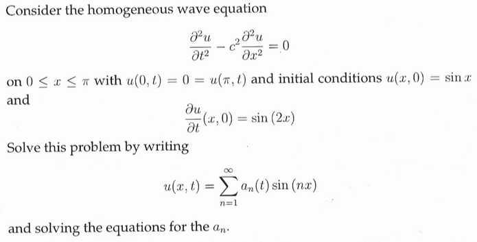 Solved Consider the homogeneous wave equation 0 = u(n,t) and | Chegg.com