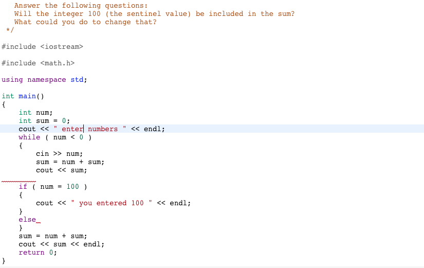 Solved Answer the following questions: Will the integer 100 | Chegg.com