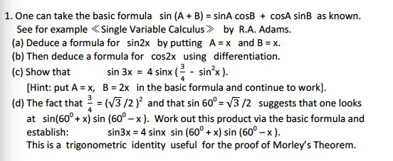 Solved 1. One Can Take The Basic Formula Sin (AB) SinA | Chegg.com