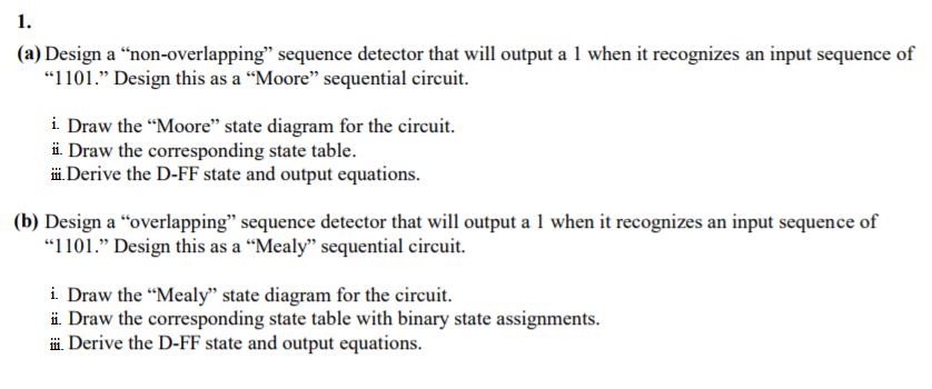 Solved 1. (a) Design a "non-overlapping" sequence detector | Chegg.com