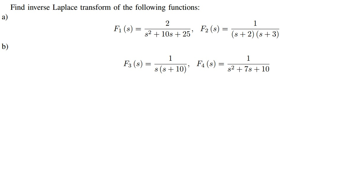 Solved Find Inverse Laplace Transform Of The Following | Chegg.com