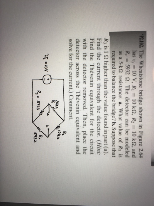 Solved The Wheatstone bridge shown in Figure 2.64 has v_1 = | Chegg.com