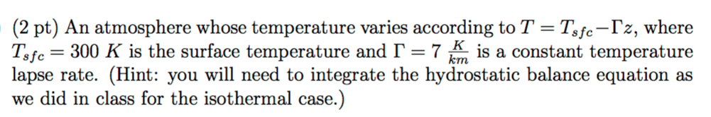 Solved Suppose You Have A Gas Atmosphere With Gas Constant R 