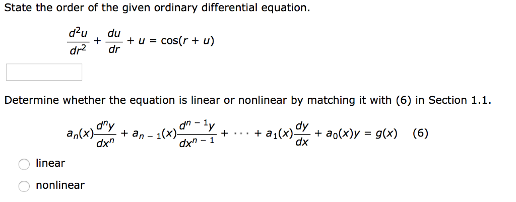 Solved State the order of the given ordinary differential | Chegg.com