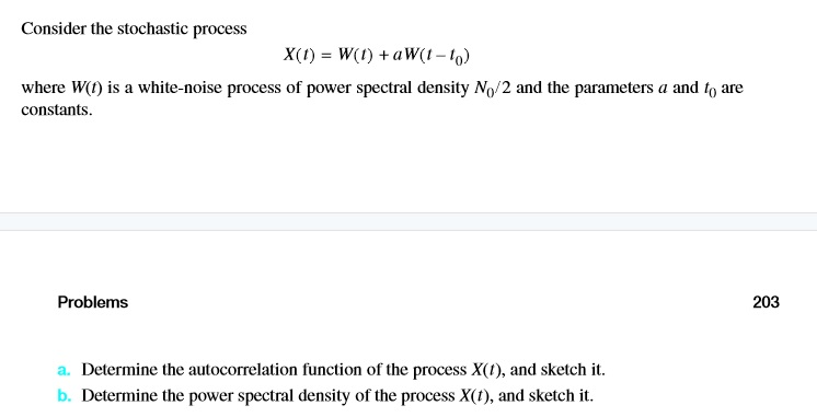 Solved Consider The Stochastic Process X T W T Chegg Solved Consider The Stochastic Process X T W T Chegg
