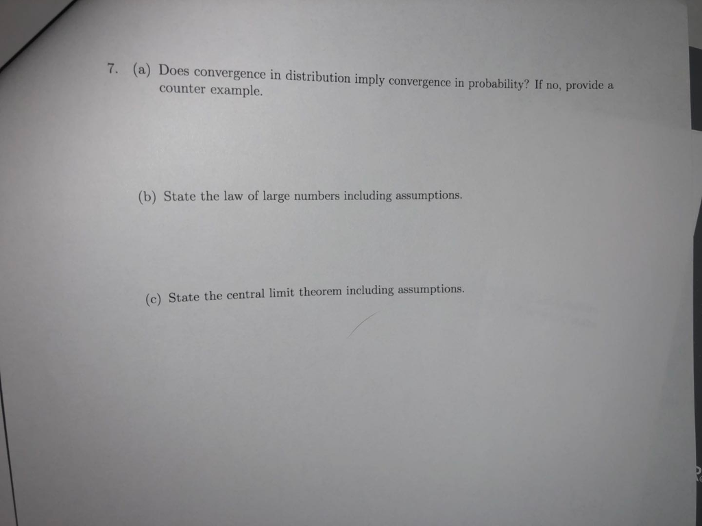 solved-7-a-does-convergence-in-distribution-imply-chegg