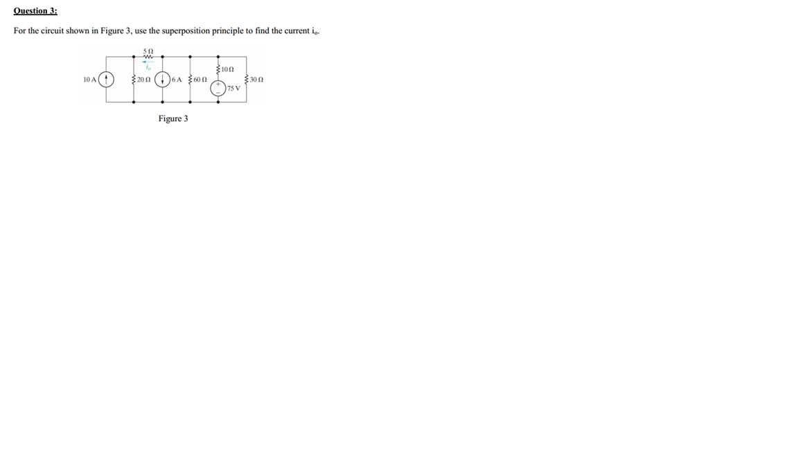 Solved For the circuit shown in Figure 3. use the | Chegg.com