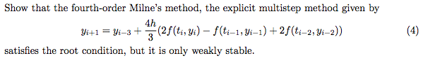 Show that the fourth-order Milne's method, the | Chegg.com