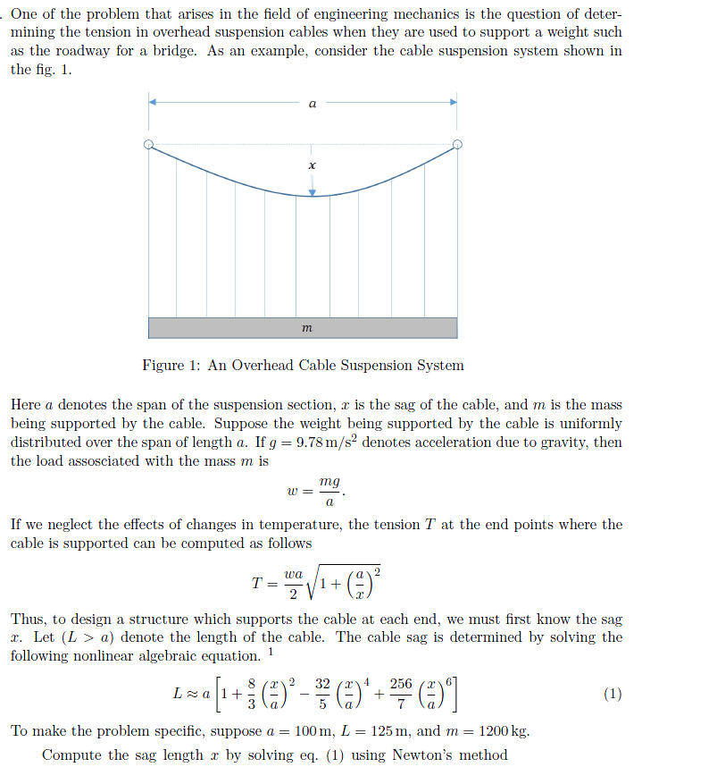 Using newton's method in MATLAB, compute cable sag