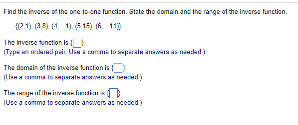 Solved Find The Inverse Of The One to one Function State Chegg solved-find-the-inverse-of-the-one-to-one-function-state-chegg