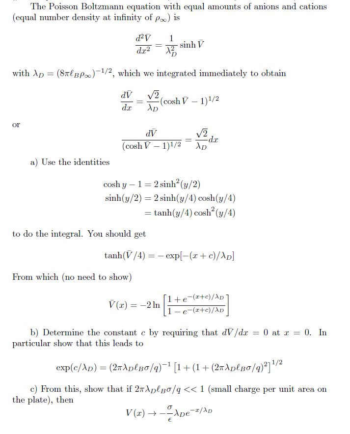 Solved The Poisson Boltzmann equation with equal amounts of | Chegg.com