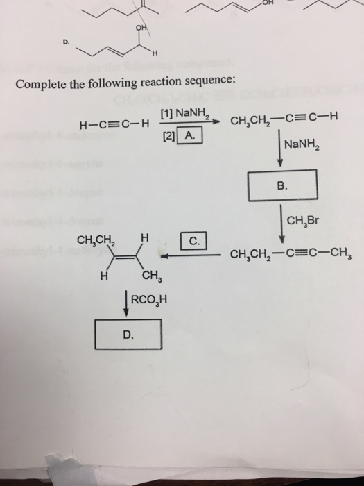 Solved Complete The Following Reaction Sequence: | Chegg.com