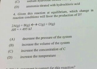 Solved Given this reaction at equilibrium, which change in | Chegg.com
