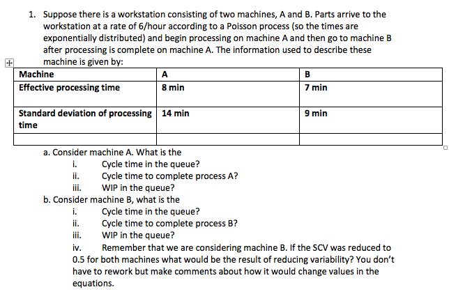 Work Station Example Problems Solved 1. Suppose there is a workstation consisting of two | Chegg.com