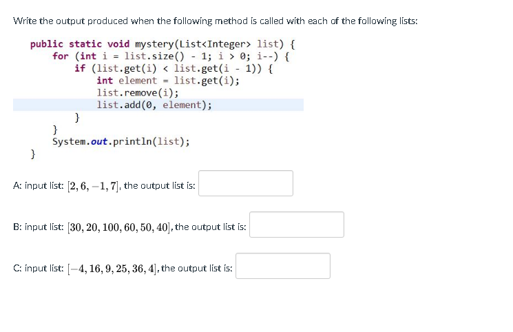 Solved Write the output produced when the following method | Chegg.com