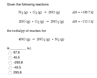 Solved Given The Following Reactions N 2 G O 2 G Chegg Solved Given The Following Reactions N 2 G O 2 G Chegg