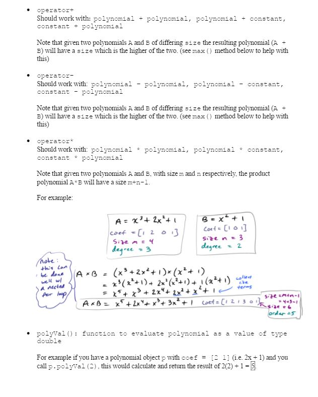 Solved Polynomial class Using dynamic arrays, implement a | Chegg.com