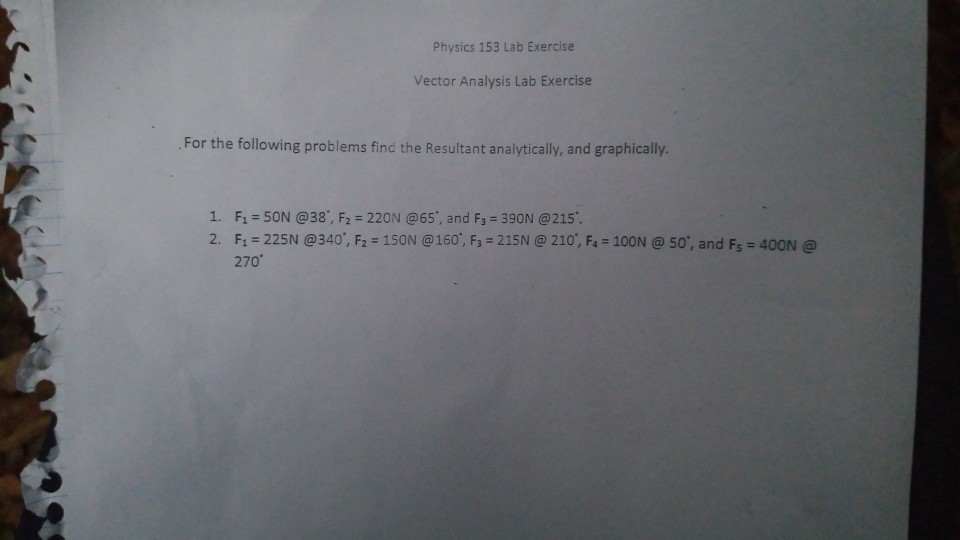 Solved Physics 153 Lab Exercise Vector Analysis Lab Exercise | Chegg.com
