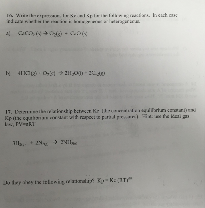 Solved Write the expressions for Kc and Kp for the following