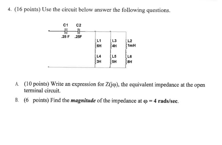 Solved 4. (16 points) Use the circuit below answer the | Chegg.com