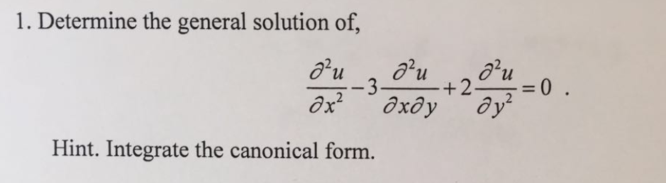 Determine the general solution of, ^2u / x^2 - 3 | Chegg.com