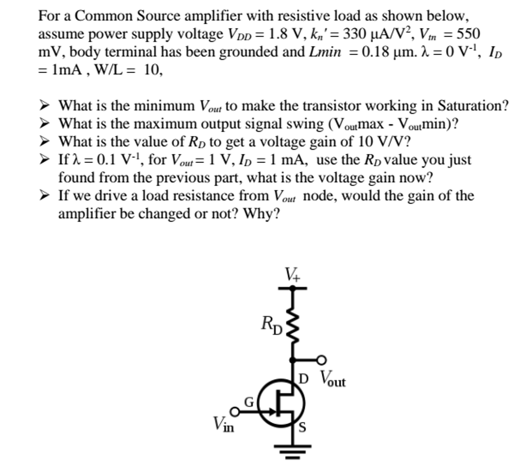 Solved For a Common Source amplifier with resistive load as | Chegg.com