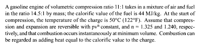 Solved A gasoline engine of volumetric compression ratio | Chegg.com