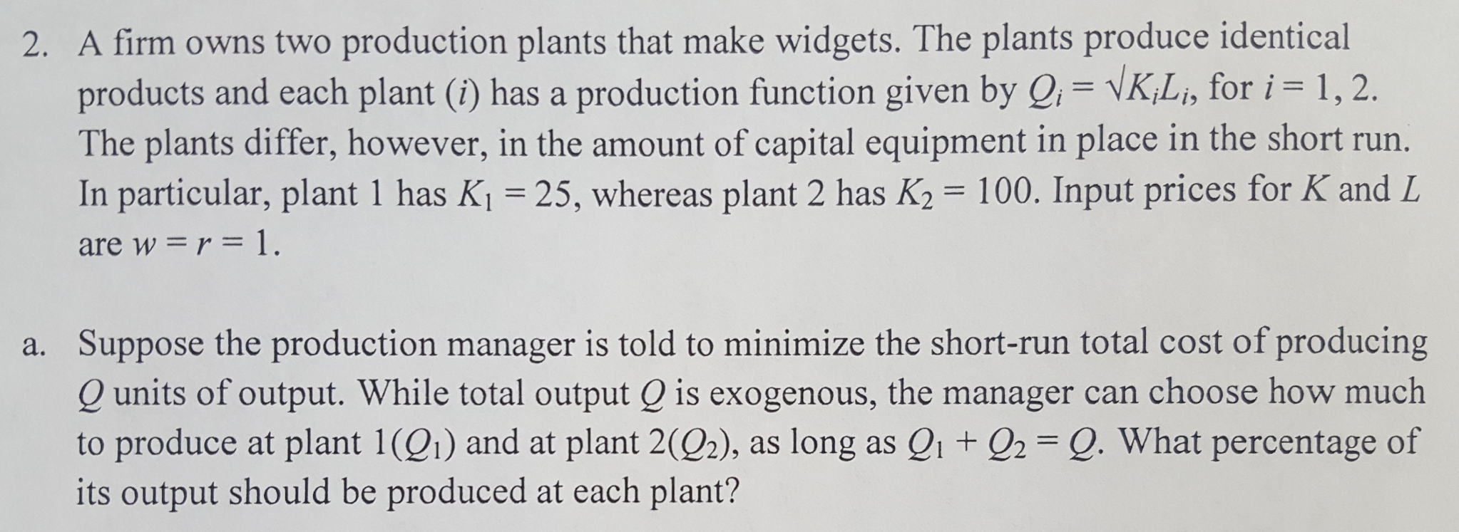 Solved 2. A firm owns two production plants that make | Chegg.com