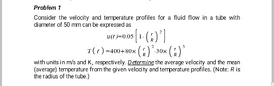 Solved Problem 1 Consider the velocity and temperature | Chegg.com